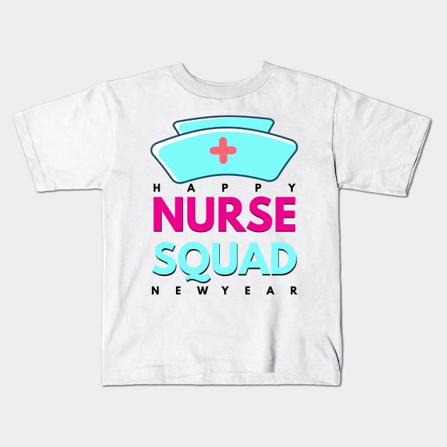 Nurse Squad 2023 New Year Celebration, Happy New Year 2023 Kids T-Shirt by MAii Art&Design